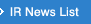 IR News List